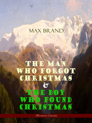 cover image of The Man Who Forgot Christmas & the Boy Who Found Christmas